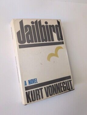 Jailbird - Kurt Vonnegut - 1979
